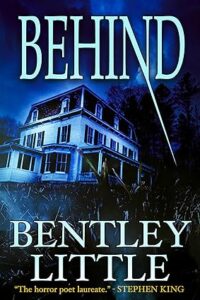 cover art for Behind by Bentley Little